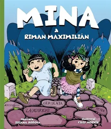 Dobrodružstvo, napätie, western Mina a Riman Maximilián - Zuzana Boďová,Filip Horník