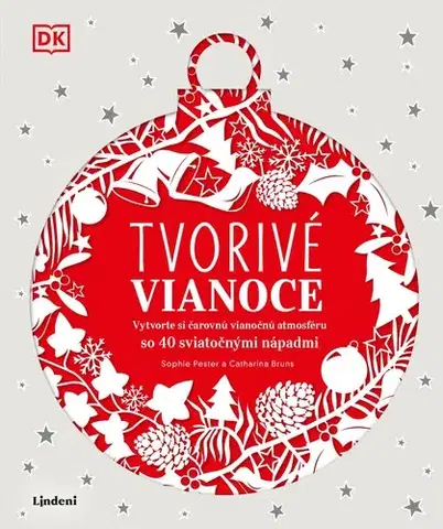Vianočné ozdoby, advent Tvorivé Vianoce - Kolektív autorov
