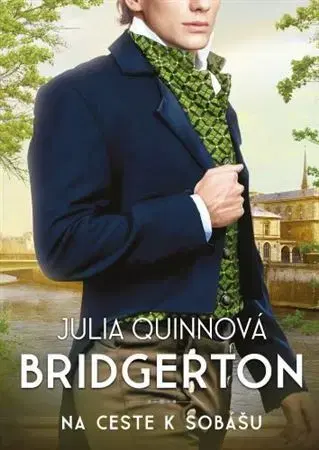 Historické romány Bridgertonovci 8: Na ceste k sobášu - Julia Quinn,Lenka Martinková
