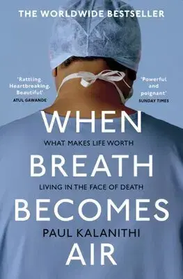Osobnosti When Breath Becomes Air - Paul Kalanithi
