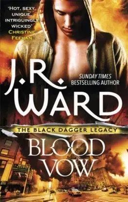 Sci-fi a fantasy Blood Vow - J. R. Ward