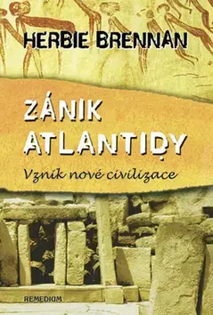 Mystika, proroctvá, záhady, zaujímavosti Zánik Atlantidy - Herbie Brennan