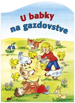 Leporelá, krabičky, puzzle knihy U babky na gazdovstve