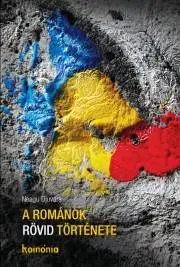 História - ostatné A románok rövid története - Djuvara Neagu