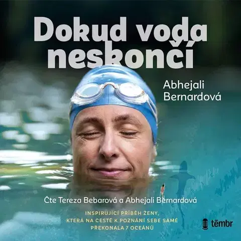 Biografie - ostatné Témbr Dokud voda neskončí