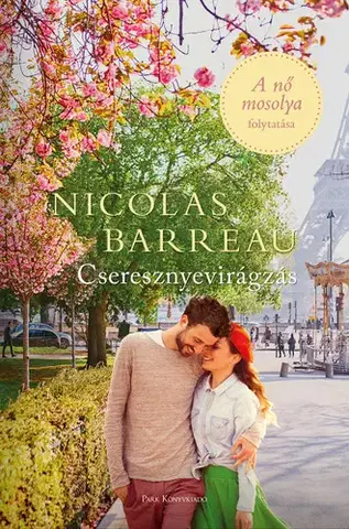 Romantická beletria Cseresznyevirágzás - Nicolas Barreau