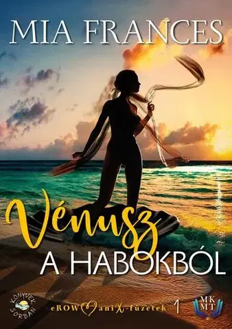 Erotická beletria Vénusz a habokból - Frances Mia