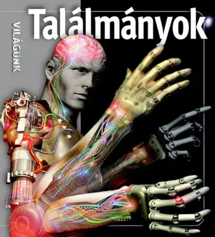 Veda a technika Találmányok
