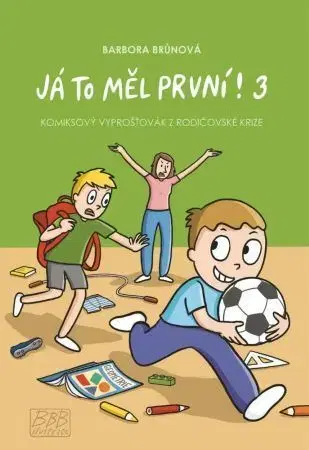 Komiksy Já to měl první! 3 - Barbora Brůnová
