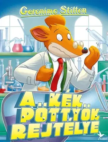 Rozprávky A kék pöttyök rejtélye - Geronimo Stilton