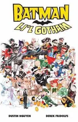 Cudzojazyčná literatúra Batman: A Lot of Lil Gotham - Dustin Nguyen,Derek Fridolfs