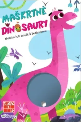 Pre deti a mládež - ostatné Maškrtné dinosaury