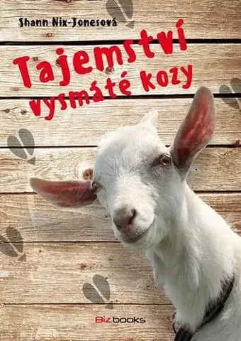 Skutočné príbehy Tajemství vysmáté kozy - Shann Nix-Jonesová