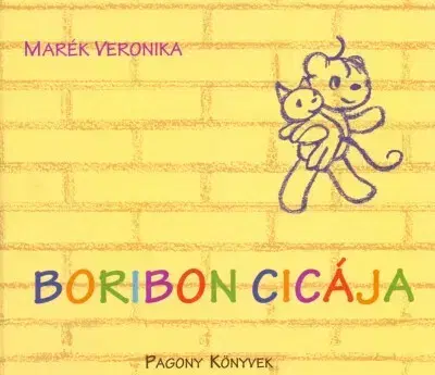 Rozprávky Boribon cicája - Veronika Marék