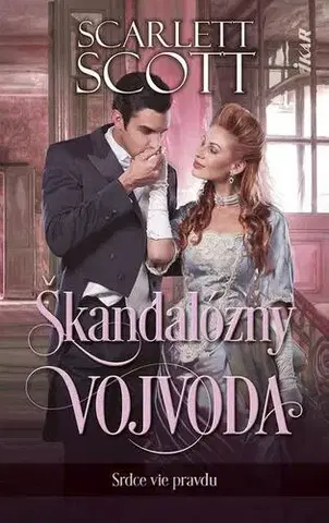 Historické romány Škandalózny vojvoda - Scarlett Scott