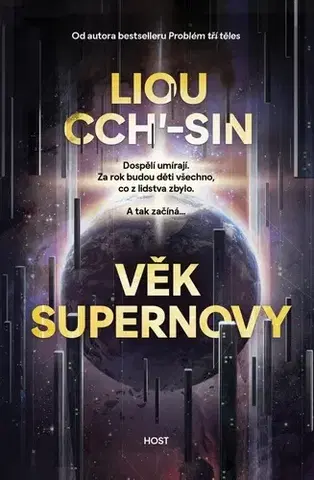 Sci-fi a fantasy Věk supernovy - Liou Cch´-Sin,Hana Do