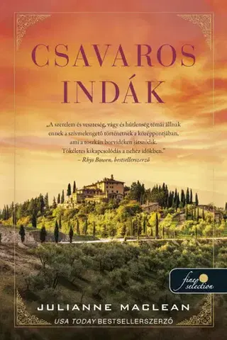Svetová beletria Csavaros indák - Julianne MacLean,János Farkas
