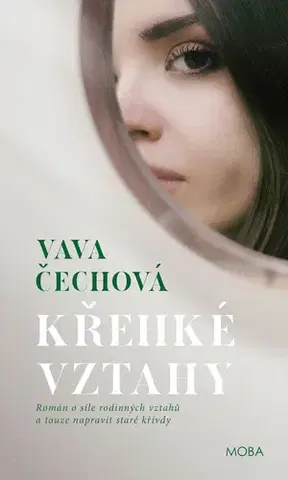 Romantická beletria Křehké vztahy - Vava Čechová