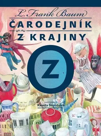 Rozprávky Čarodejník z krajiny Oz - Lyman Frank Baum