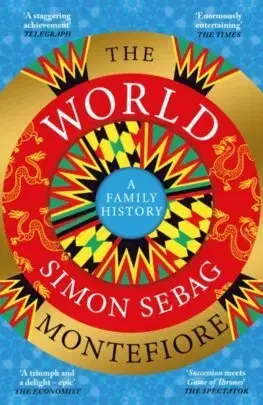 Svetové dejiny, dejiny štátov The World - Montefiore Simon Sebag