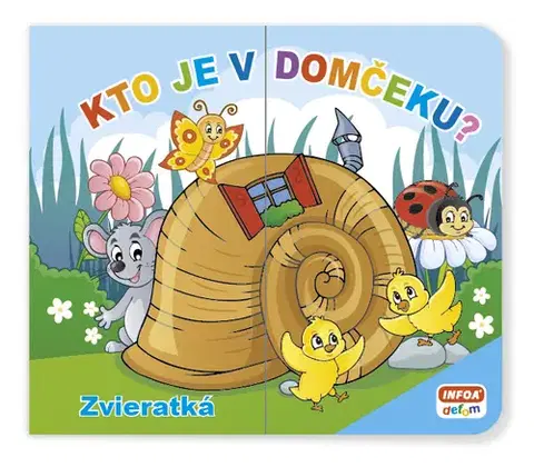 Rozprávky Kto je v domčeku? Zvieratká