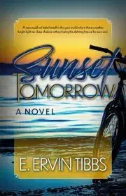 Svetová beletria Sunset Tomorrow - Tibbs E. Ervin