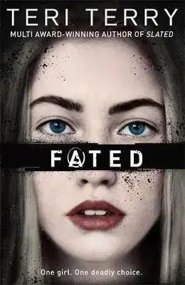 V cudzom jazyku Fated - Teri Terry