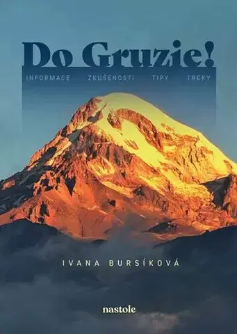 Ázia Do Gruzie! - Ivana Bursíková