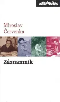 Eseje, úvahy, štúdie Záznamník - Miroslav Červenka