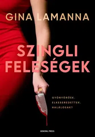 Detektívky, trilery, horory Szingli feleségek - Gina LaManna