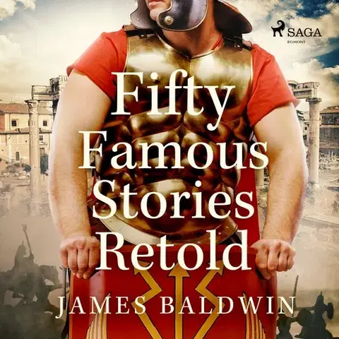 Svetová beletria Saga Egmont Fifty Famous Stories Retold (EN)