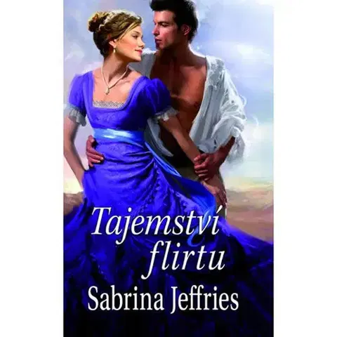 Romantická beletria Tajemství flirtu - Sabrina Jeffries