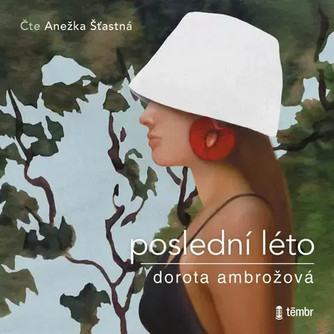 Beletria - ostatné Témbr Poslední léto