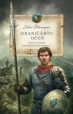Fantasy, upíri Hraničářův učeň - Kniha sedmá - Obléhání Macindawu, 6. vydání - John Flanagan,Zdena Tenklová
