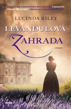 Svetová beletria Levandulová zahrada - Lucinda Riley