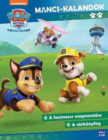 Rozprávky Mancs-kalandok 2. A focimeccs megmentése - A sárkányfog