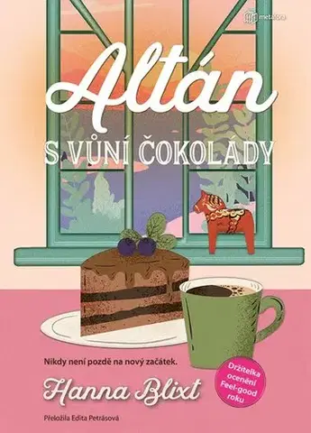 Romantická beletria Altán s vůní čokolády - Hanna Blixt