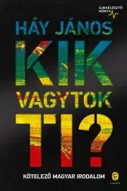 Svetová beletria Kik vagytok ti? - János Háy