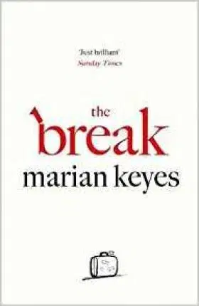 Cudzojazyčná literatúra The Break - Marian Keyes