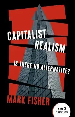 Politológia Capitalist Realism (New Edition) - Mark Fisher