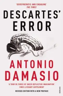 Filozofia Descartes' Error - Damasio Antonio