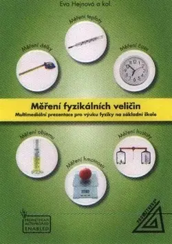 Učebnice pre SŠ - ostatné Měření fyzikálních veličin na CD - Eva Hejnová