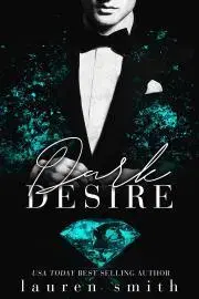 Romantická beletria Dark Desire - Lauren Smith