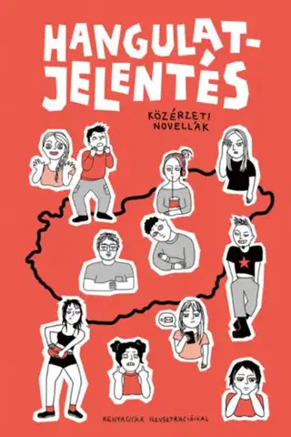 Novely, poviedky, antológie Hangulatjelentés - Kolektív autorov