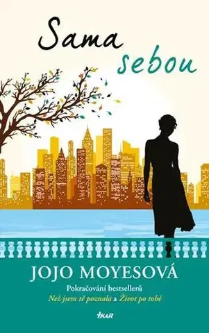 Svetová beletria Sama sebou, 3. vydání - Jojo Moyes,Lucie Mikolajková