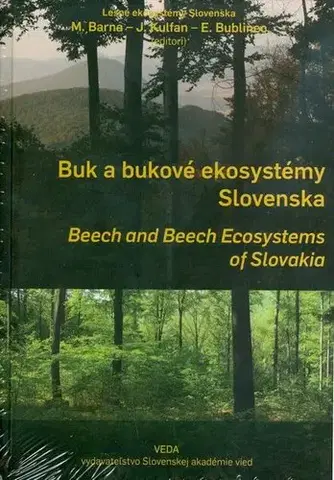 Ekológia, meteorológia, klimatológia Buk a bukové ekosystémy Slovenska - Kolektív autorov