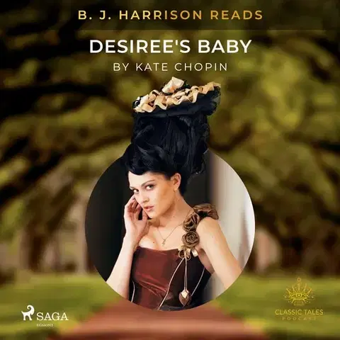 Svetová beletria Saga Egmont B. J. Harrison Reads Desiree's Baby (EN)