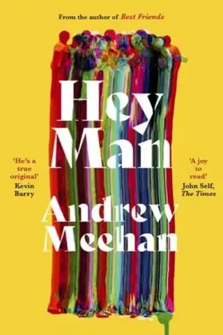 Beletria Hey Man - Andrew Meehan