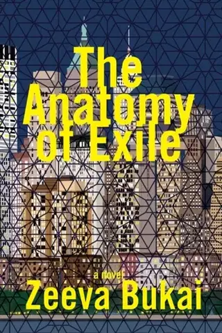 Beletria The Anatomy of Exile: A Novel - Zeeva Bukai