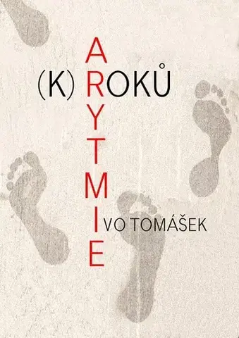 Poézia Arytmie (k)roků - Ivo Tomášek
